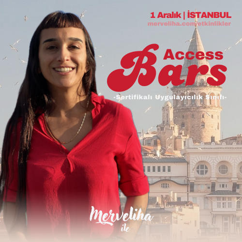 Access Bars Sınıfı | İSTANBUL